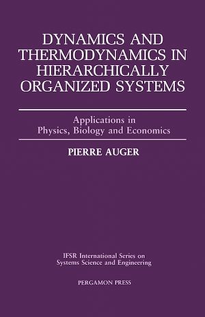 Téléchargez le livre :  Dynamics and Thermodynamics in Hierarchically Organized Systems