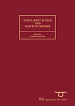 Download this eBook Intelligent Tuning and Adaptive Control