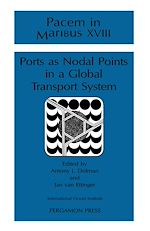 Télécharger le livre :  Ports as Nodal Points in a Global Transport System