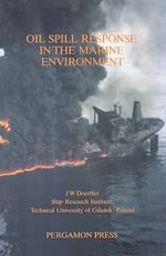 Télécharger le livre :  Oil Spill Response in the Marine Environment