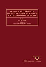Télécharger le livre :  Dynamics and Control of Chemical Reactors, Distillation Columns and Batch Processes (DYCORD+ '92)