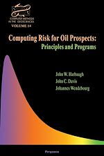 Télécharger le livre :  Computing Risk for Oil Prospects: Principles and Programs