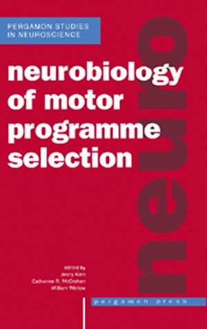 Téléchargez le livre :  Neurobiology of Motor Programme Selection