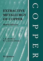 Télécharger le livre :  Extractive Metallurgy of Copper