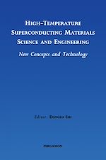 Télécharger le livre :  High-Temperature Superconducting Materials Science and Engineering