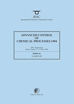 Télécharger le livre :  Advanced Control of Chemical Processes 1994