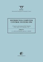 Télécharger le livre :  Distributed Computer Control Systems 1994