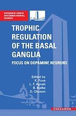 Télécharger le livre :  Trophic Regulation of the Basal Ganglia
