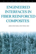 Télécharger le livre :  Engineered Interfaces in Fiber Reinforced Composites
