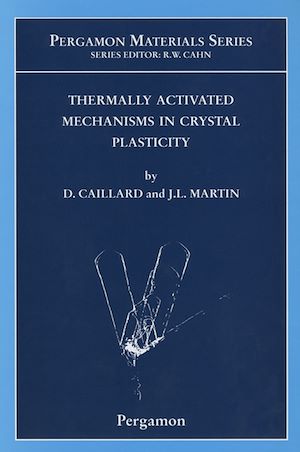 Download the eBook: Thermally Activated Mechanisms in Crystal Plasticity