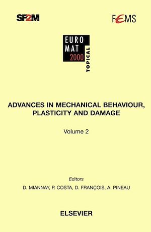 Download the eBook: Advances in Mechanical Behaviour, Plasticity and Damage