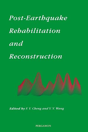 Téléchargez le livre :  Post-Earthquake Rehabilitation and Reconstruction