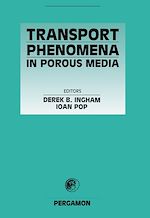 Télécharger le livre :  Transport Phenomena in Porous Media