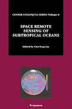 Télécharger le livre :  Space Remote Sensing of Subtropical Oceans (SRSSO)