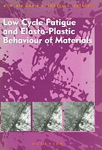 Download this eBook Low Cycle Fatigue and Elasto-Plastic Behaviour of Materials