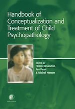 Télécharger le livre :  Handbook of Conceptualization and Treatment of Child Psychopathology