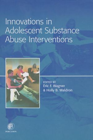 Téléchargez le livre :  Innovations in Adolescent Substance Abuse Interventions