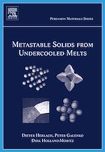 Télécharger le livre :  Metastable Solids from Undercooled Melts