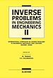 Télécharger le livre :  Inverse Problems in Engineering Mechanics II