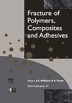 Télécharger le livre :  Fracture of Polymers, Composites and Adhesives