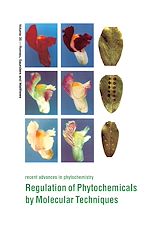 Télécharger le livre :  Regulation of Phytochemicals by Molecular Techniques