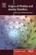 Télécharger le livre :  Origins of Phobias and Anxiety Disorders