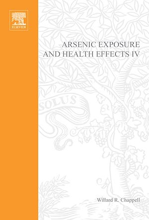 Téléchargez le livre :  Arsenic Exposure and Health Effects IV
