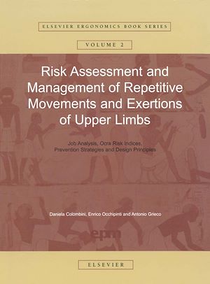 Download the eBook: Risk Assessment and Management of Repetitive Movements and Exertions of Upper Limbs