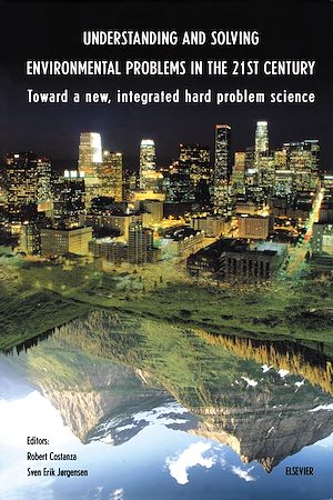 Téléchargez le livre :  Understanding and Solving Environmental Problems in the 21st Century