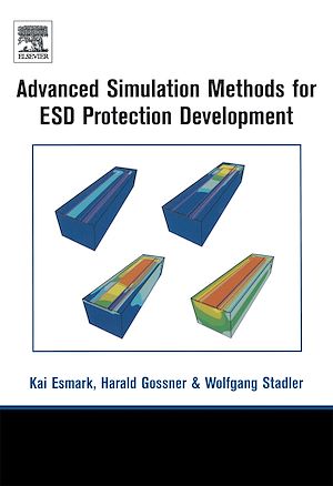 Téléchargez le livre :  Simulation Methods for ESD Protection Development