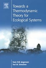 Télécharger le livre :  Towards a Thermodynamic Theory for Ecological Systems