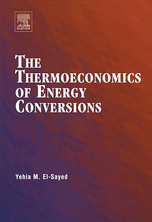 Téléchargez le livre :  The Thermoeconomics of Energy Conversions