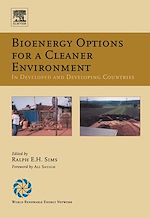 Télécharger le livre :  Bioenergy Options for a Cleaner Environment: in Developed and Developing Countries