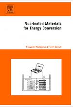 Télécharger le livre :  Fluorinated Materials for Energy Conversion