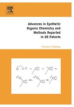 Télécharger le livre :  Advances in Synthetic Organic Chemistry and Methods Reported in US Patents
