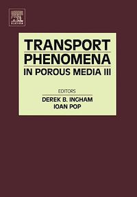 Téléchargez le livre :  Transport Phenomena in Porous Media III