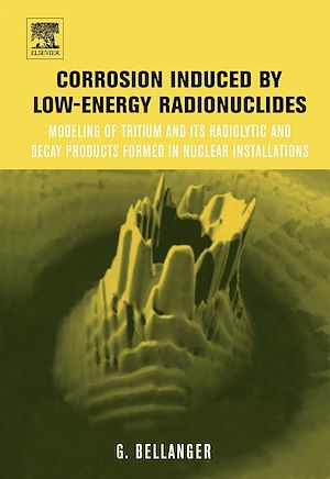 Téléchargez le livre :  Corrosion induced by low-energy radionuclides