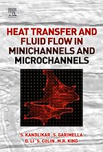 Télécharger le livre :  Heat Transfer and Fluid Flow in Minichannels and Microchannels
