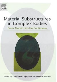Téléchargez le livre :  Material Substructures in Complex Bodies