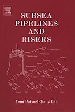 Télécharger le livre :  Subsea Pipelines and Risers