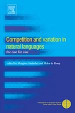 Télécharger le livre :  Competition and Variation in Natural Languages