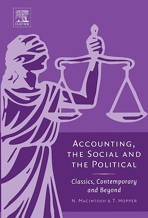 Téléchargez le livre :  Accounting, the Social and the Political