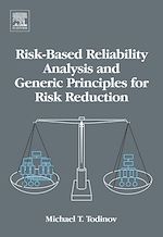 Télécharger le livre :  Risk-Based Reliability Analysis and Generic Principles for Risk Reduction
