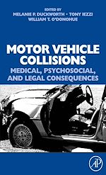 Télécharger le livre :  Motor Vehicle Collisions: Medical, Psychosocial, and Legal Consequences