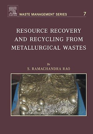 Téléchargez le livre :  Resource Recovery and Recycling from Metallurgical Wastes