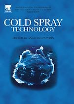Télécharger le livre :  Cold Spray Technology