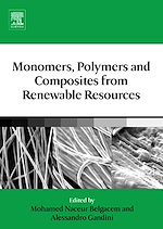 Télécharger le livre :  Monomers, Polymers and Composites from Renewable Resources