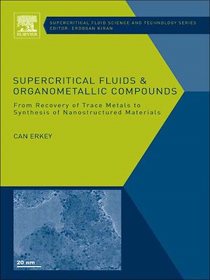 Download the eBook: Supercritical Fluids and Organometallic Compounds