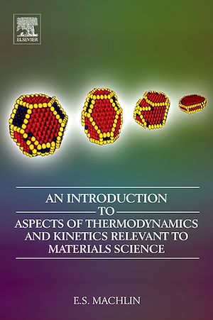 Téléchargez le livre :  An Introduction to Aspects of Thermodynamics and Kinetics Relevant to Materials Science