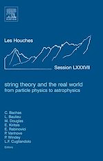Télécharger le livre :  String Theory and the Real World: From particle physics to astrophysics